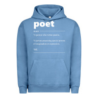 Pigment Pebble Blue poet definition funny for poet drama poetry poems t shirt Urban Hoodie - linhVisuals