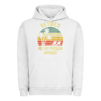 Pigment Lunar Rock retired shirt not my problem anymore funny retirement t shirt Urban Hoodie - linhVisuals