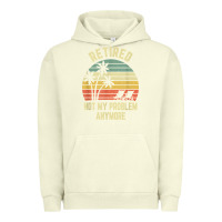 Pigment Pistachio retired shirt not my problem anymore funny retirement t shirt Urban Hoodie - linhVisuals