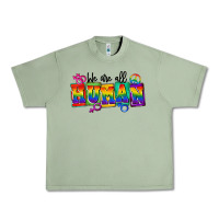 Oil Green we are all human Urban Heavy Tee - FaDigitalArtStudio