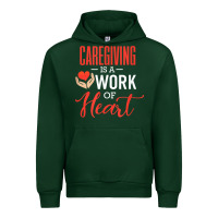 Forest Green caregiving is a work of heart caregiver gifts for men, women t shirt Urban Hoodie - linhVisuals