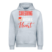 Heather Grey caregiving is a work of heart caregiver gifts for men, women t shirt Urban Hoodie - linhVisuals