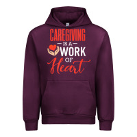 Mauve Wine caregiving is a work of heart caregiver gifts for men, women t shirt Urban Hoodie - linhVisuals