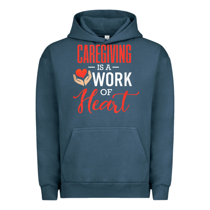 Caregiving Is A Work Of Heart Caregiver Gifts For Men, Women T Shirt Urban Hoodie by linhVisuals | Teevron
