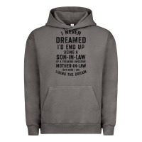 Pigment Tornado mens i never dreamed i'd end up being a son in law funny gift t shirt Urban Hoodie - linhVisuals