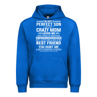 Cobalt i'm not a perfect son but my crazy mom loves me mother's day t shirt Urban Hoodie - linhVisuals