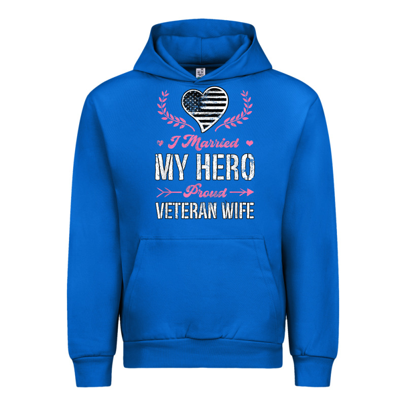 I Married My Hero Proud Veteran Wife Usa Military Husband T Shirt Urban Hoodie by linhVisuals | Teevron