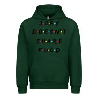 Forest Green funny joey doesn't share food how you doin quoted friends t shirt Urban Hoodie - linhVisuals