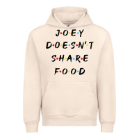 Sandshell funny joey doesn't share food how you doin quoted friends t shirt Urban Hoodie - linhVisuals