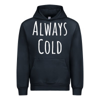 Navy always cold sweatshirt Urban Hoodie - linhVisuals