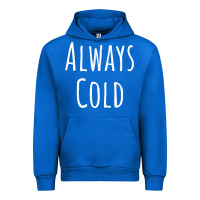 Cobalt always cold sweatshirt Urban Hoodie - linhVisuals