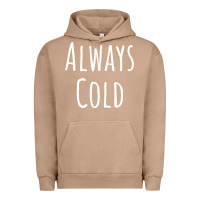 Pigment Burro always cold sweatshirt Urban Hoodie - linhVisuals