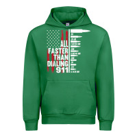 Emerald all faster than dialing 911 american flag gun lover for men t shirt Urban Hoodie - linhVisuals