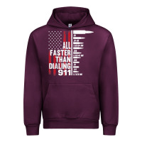 Mauve Wine all faster than dialing 911 american flag gun lover for men t shirt Urban Hoodie - linhVisuals