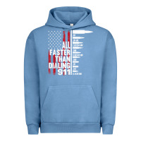 Pigment Pebble Blue all faster than dialing 911 american flag gun lover for men t shirt Urban Hoodie - linhVisuals