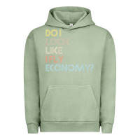 Pigment Oil Green do i look like i fly economy   funny vintage retro premium t shirt Urban Hoodie - linhVisuals