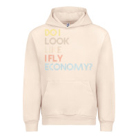 Sandshell do i look like i fly economy   funny vintage retro premium t shirt Urban Hoodie - linhVisuals