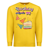 Birthday Mode On Premium Sweatshirt | Teevron