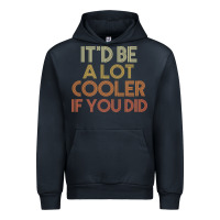 Navy it'd be a lot cooler if you did premium t shirt Urban Hoodie - linhVisuals