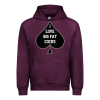 Mauve Wine i love big fat cocks queen of spades t shirt Urban Hoodie - linhVisuals