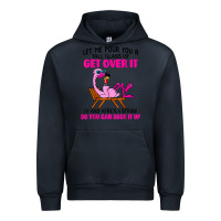 Navy let me pour you a tall glass of get over it flamingo t shirt Urban Hoodie - linhVisuals