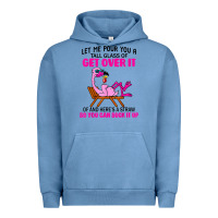 Pigment Pebble Blue let me pour you a tall glass of get over it flamingo t shirt Urban Hoodie - linhVisuals