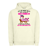Pigment Pistachio let me pour you a tall glass of get over it flamingo t shirt Urban Hoodie - linhVisuals