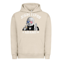 Pigment French Oak john tipsy adams president john quincy adams 4th of july t shirt Urban Hoodie - linhVisuals