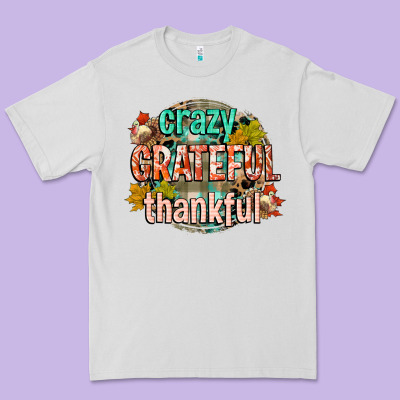 Crazy Grateful Thankful Premium Tee Designed By Cowgirlartshop
