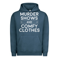 Crime Shows Shirt, Murder Shows And Comfy Clothes T Shirt Urban Hoodie | Teevron