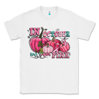 White in october we wear pink Classic Tee - CowGirlArtShop