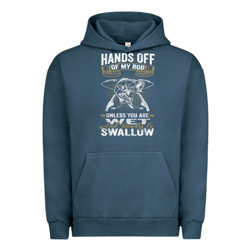 Mens Hands Off Of My Rod Bass Fishing Fisherman T Shirt Urban Hoodie by linhVisuals | Teevron