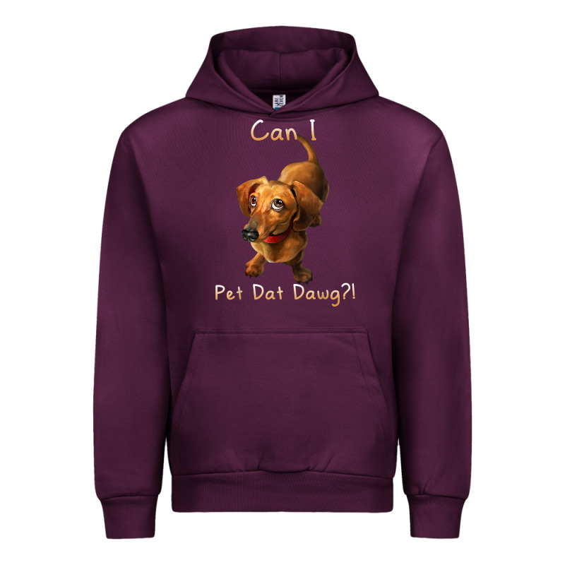 Can I Pet Dat Dawg Funny Dog Dachshund Lover Doxie Gift T Shirt Urban Hoodie by linhVisuals | Teevron