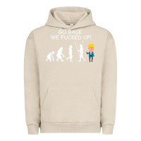 Pigment French Oak go back we fucked up funny anti trump 2020 election apparel t shirt Urban Hoodie - linhVisuals