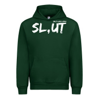 Forest Green salt lake utah slut Urban Hoodie - linhVisuals