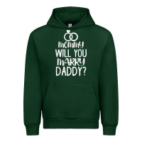 Forest Green kids mommy will you marry my daddy funny marriage proposal t shirt Urban Hoodie - linhVisuals