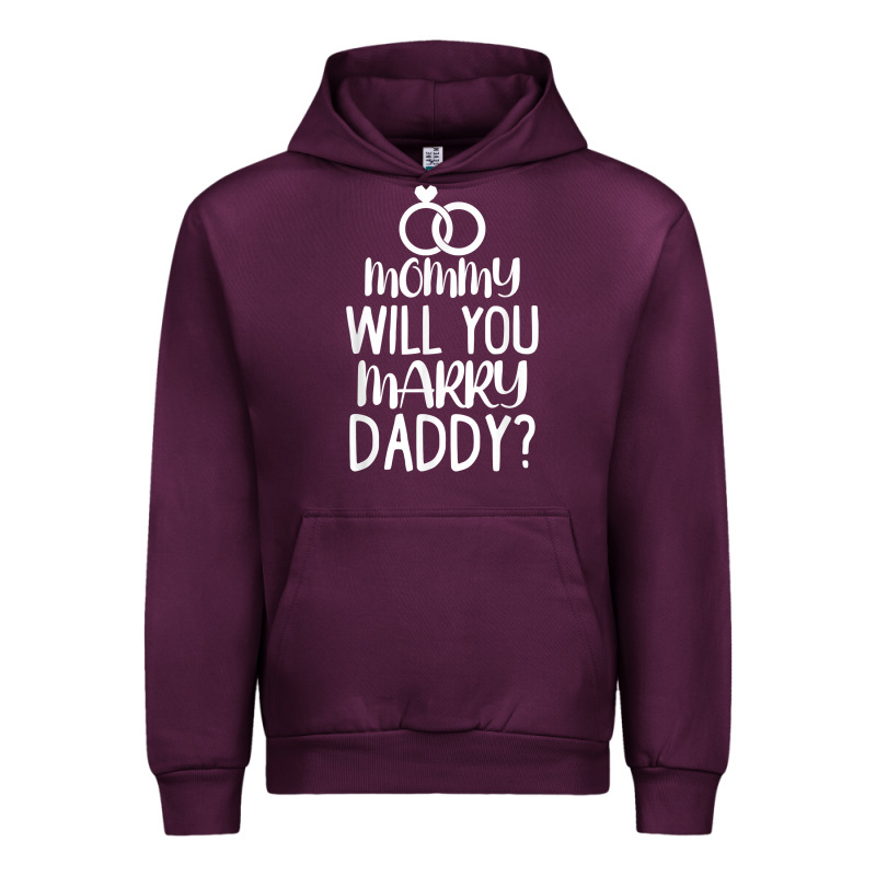 Kids Mommy Will You Marry My Daddy Funny Marriage Proposal T Shirt Urban Hoodie by linhVisuals | Teevron