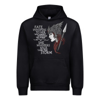 Black fate whispers to her you cannot withstand the storm t shirt Urban Hoodie - linhVisuals