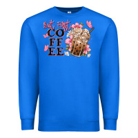 True Royal but first coffee floral Premium Sweatshirt - JahusDesignShop
