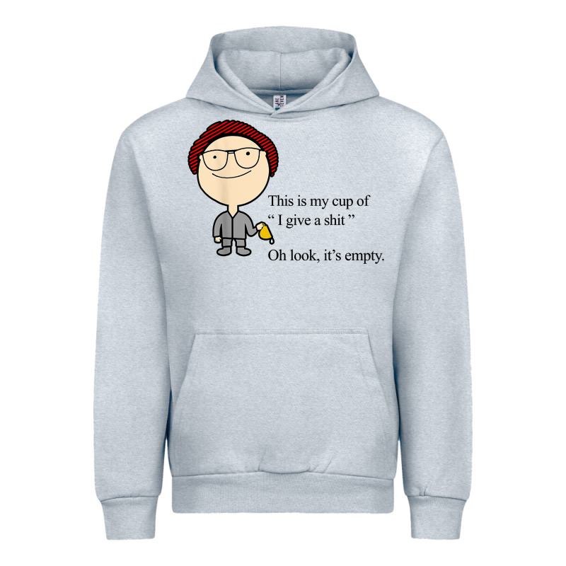 This Is My Cup Of I Give A Sh!t Oh Look It’s Empty T Shirt Urban Hoodie by linhVisuals | Teevron