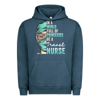 Pigment Midnight Navy in a world full of princesses be a nurse funny travel nurse t shirt Urban Hoodie - linhVisuals