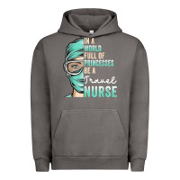 Pigment Tornado in a world full of princesses be a nurse funny travel nurse t shirt Urban Hoodie - linhVisuals