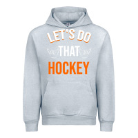 Heather Grey Lets Do That Hockey Urban Hoodie - linhVisuals