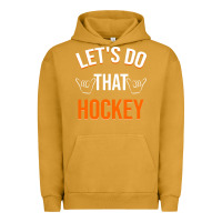 Pigment Peanut Butter Lets Do That Hockey Urban Hoodie - linhVisuals