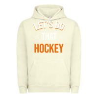 Pigment Pistachio Lets Do That Hockey Urban Hoodie - linhVisuals