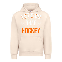 Sandshell Lets Do That Hockey Urban Hoodie - linhVisuals