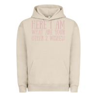 Pigment French Oak here i am what are your other 2 wishes Urban Hoodie - linhVisuals