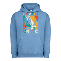 Pigment Pebble Blue unpaid movie critic shirt film cinema motion picture fan t shirt Urban Hoodie - linhVisuals