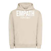 Pigment French Oak empath i feel you gift for empathetic person empathy pullover hoodie Urban Hoodie - linhVisuals