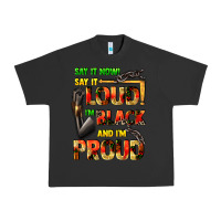 Pigment Black Say it now! say it loud! i'm black and i'm proud Urban Heavy Tee - FaDigitalArtStudio